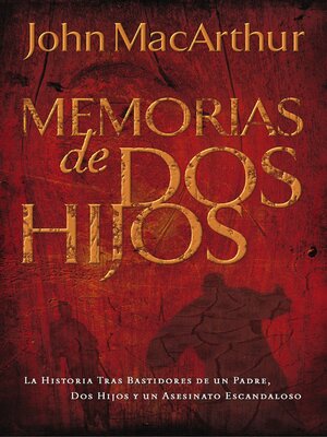 cover image of Memorias de dos hijos